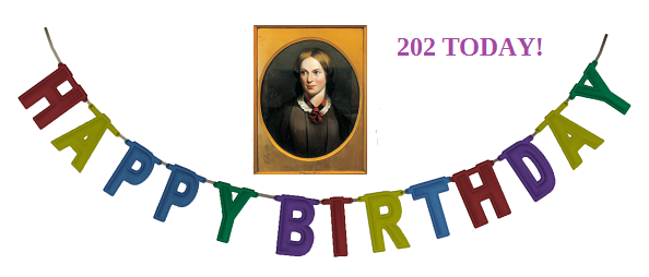 Happy Birthday Charlotte Brontë, 202 Today!